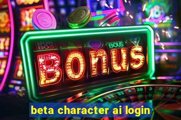 beta character ai login